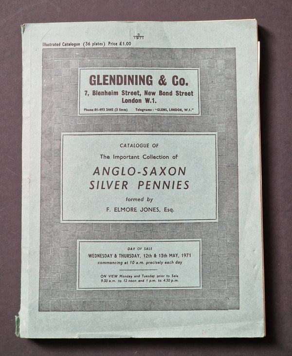 Anglo Saxon Silver Pennies formed by F. Elmore Jones Glendinings 12 - 13th may 1971