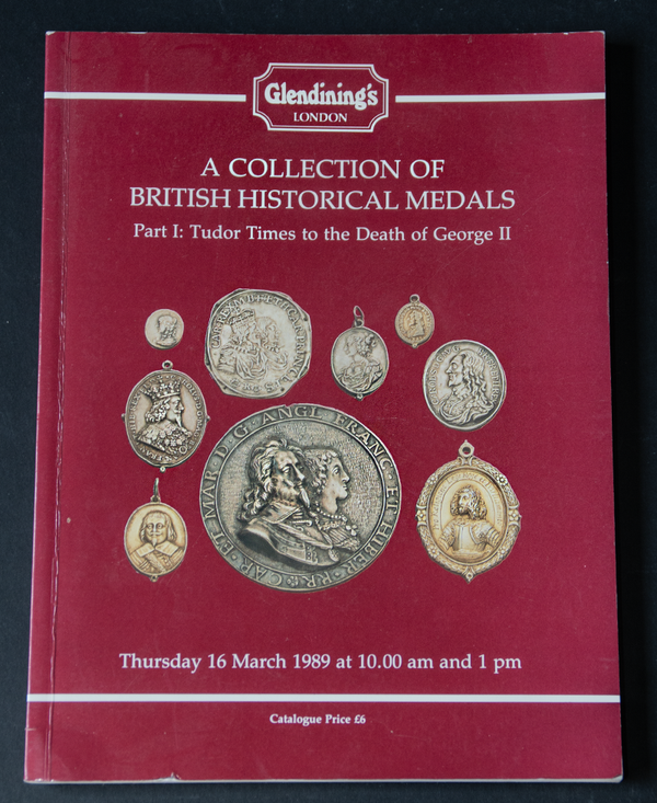 A collection of British Historical Medals Part I - Glendinings 16th March 1989