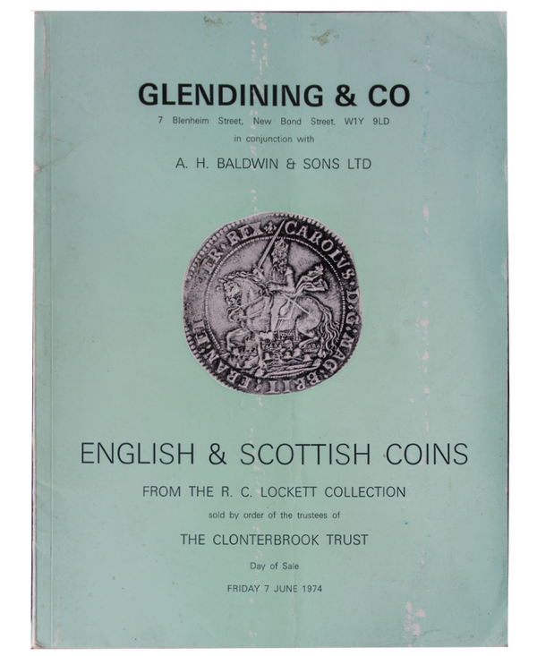 English & Scottish Coins from the R C Locket,  Clonterbrook Collection, Glendinings 7th June 1974